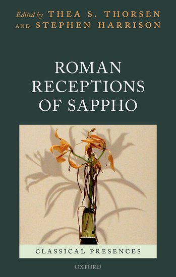 Oup Reception Roman Receptions of Sappho (OUP 2019) | Faculty of Classics